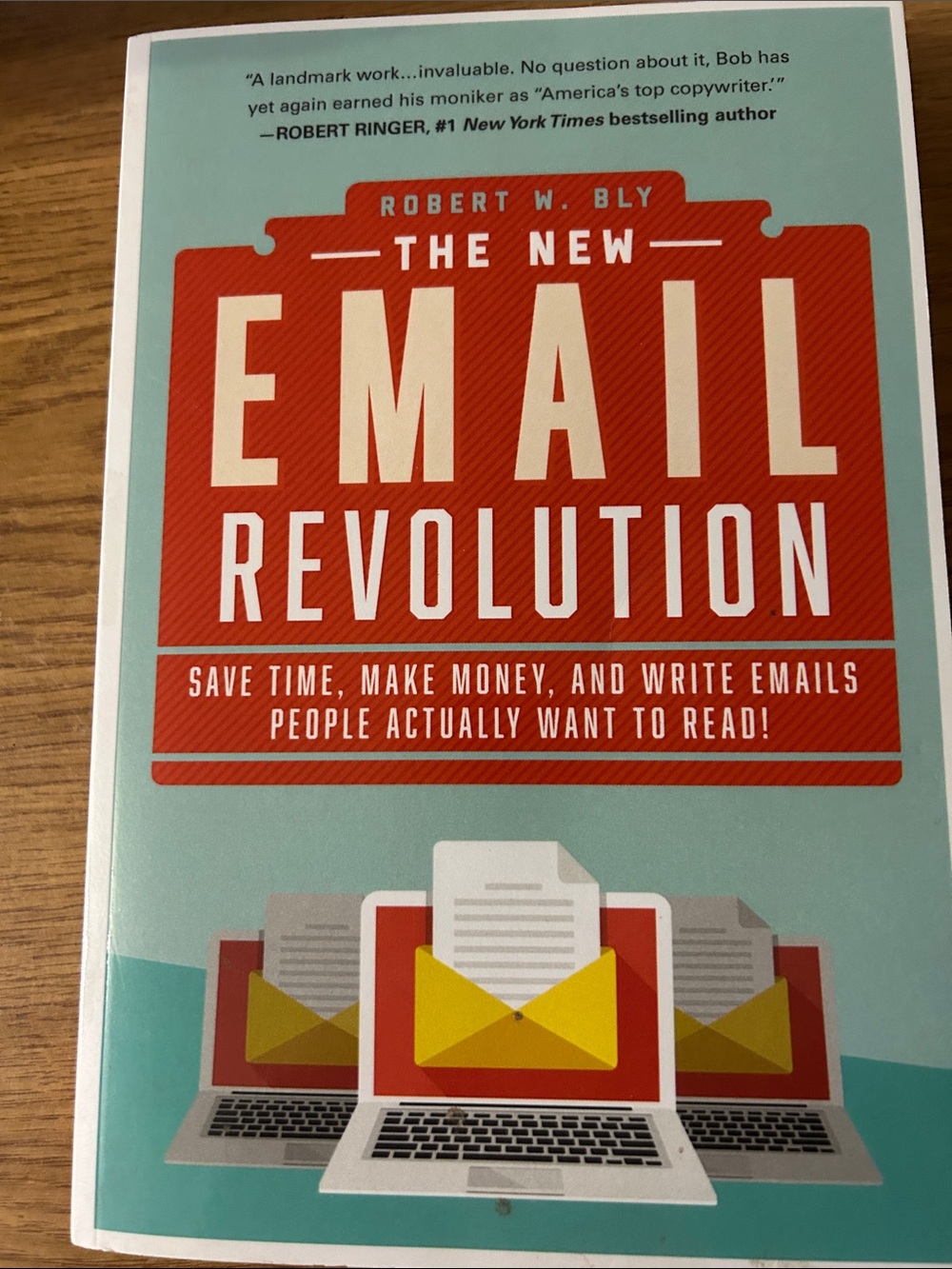 The New Email Revolution Paperback Book by Robert W. Bly - Copywriting Guide
